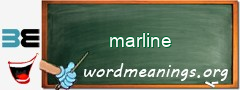 WordMeaning blackboard for marline